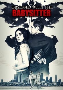 Нянечки / Babysitters (2007)