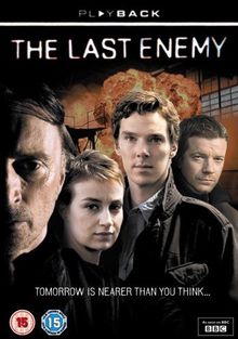 Последний враг, 2008