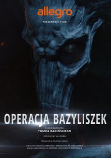 Польские Легенды: Операция «Василиск», 2016