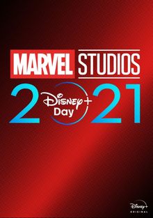   Marvel Studios 2021 Disney+ Day Special, 2021