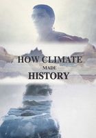 Как климат изменил ход истории