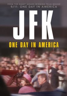 Джон Фитцджеральд Кеннеди: Один день в Америке, 2023