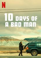 10 дней плохого человека