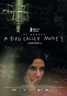   : A Dog Called Money