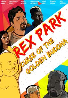Рэкс Парк: Проклятие Золотого Будды, 2021