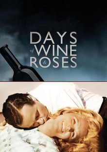 Дни вина и роз, 1962