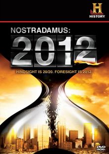 Нострадамус: 2012, 2009