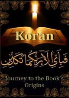 Ступени цивилизации. Коран - к истокам книги