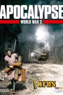 Апокалипсис: Вторая мировая война, 2009